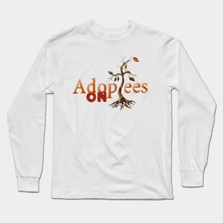 Adoptees On Autumn Long Sleeve T-Shirt